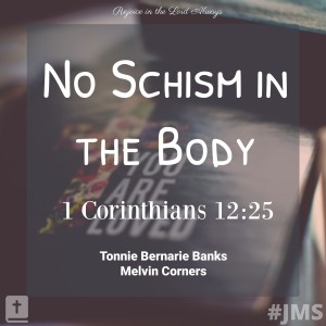 No Schism in the Body