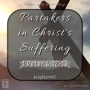 Partakers in Christ’s Suffering