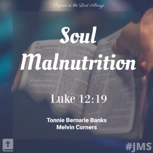 Soul Malnutrition