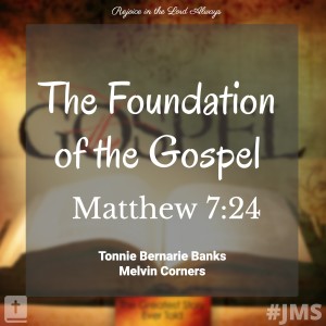 The Foundation of the Gospel