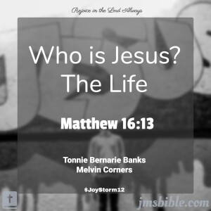Who is Jesus? The Life