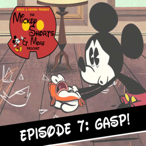 Episode 07: Gasp!