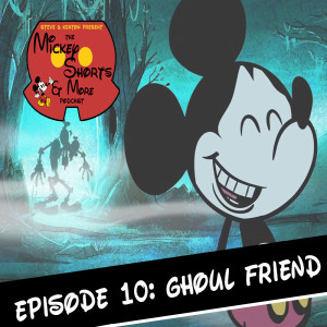 Episode 10: Ghoul Friend