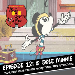 Episode 12: O Sole Minnie