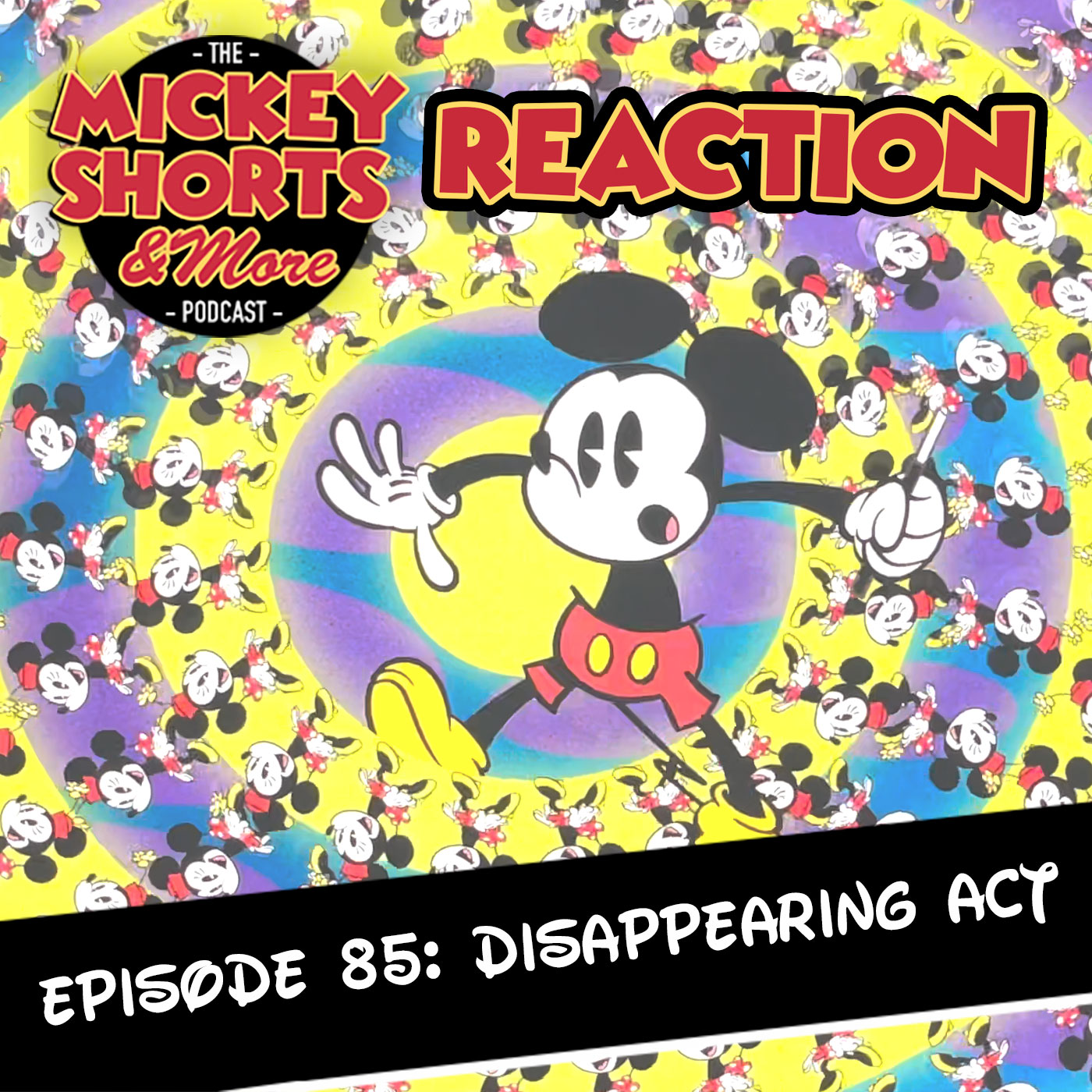 Mickey Shorts And More Podcast