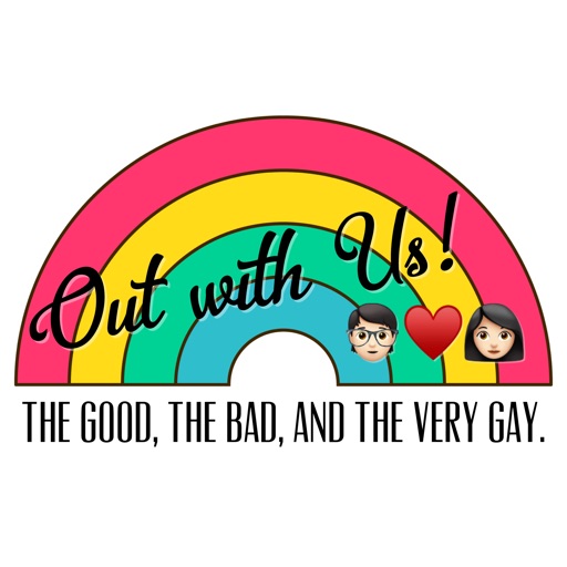 Season One Finale - Coming Out With… US!