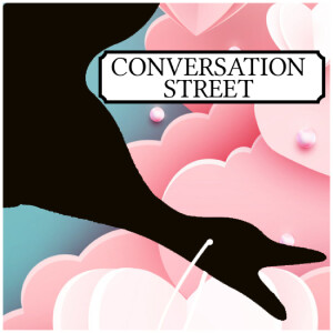 Conversation Street Episode 563