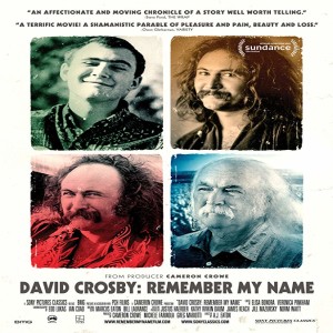 David Crosby: Remember My Name - David Crosby, Cameron Crowe, and A.J. Eaton Q&A