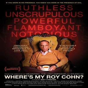 Where's My Roy Cohn? - Matt Tyrnauer Q&A