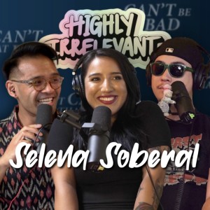Tacos & Cuddles ft. Selena Soberal | ICBTB’s Highly Irrelevant