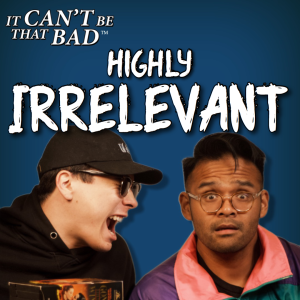 ICBTB's Highly Irrelevant | Finn & Otis Parker | Umami? Hey Mami