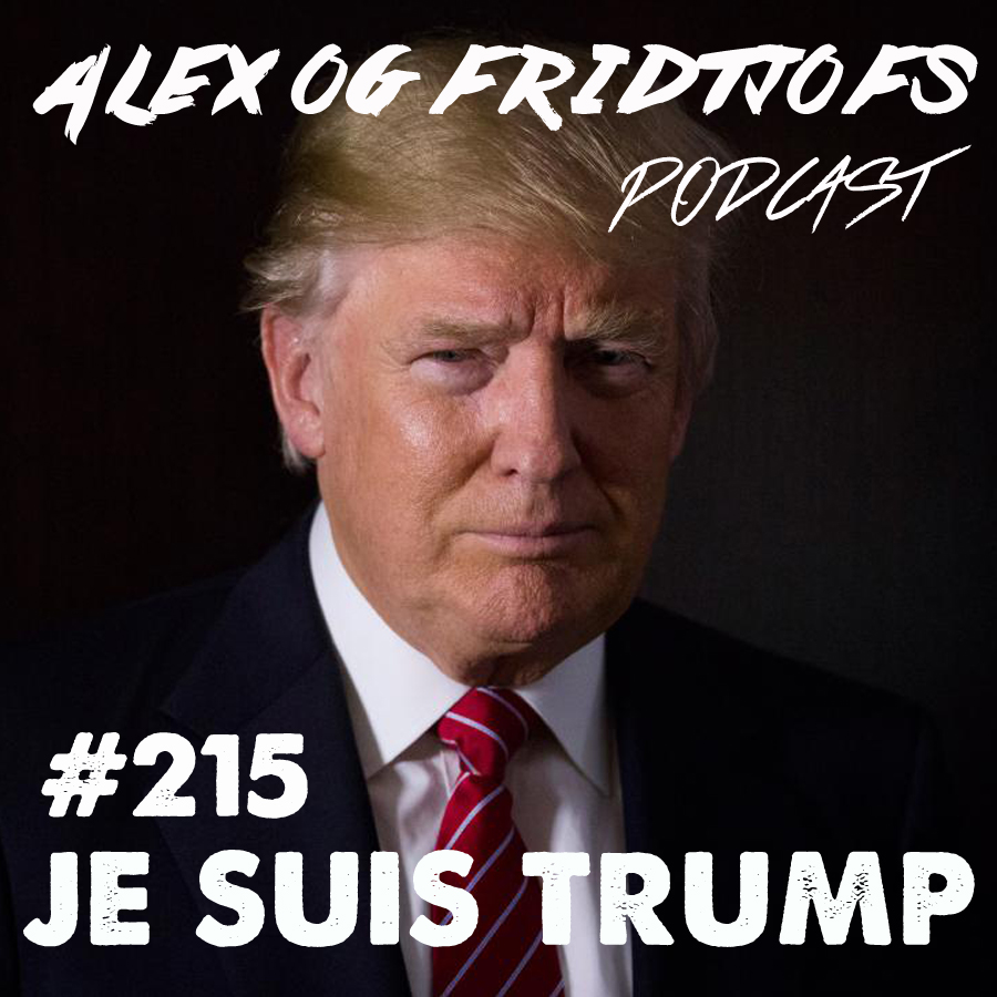 215. Je suis Trump