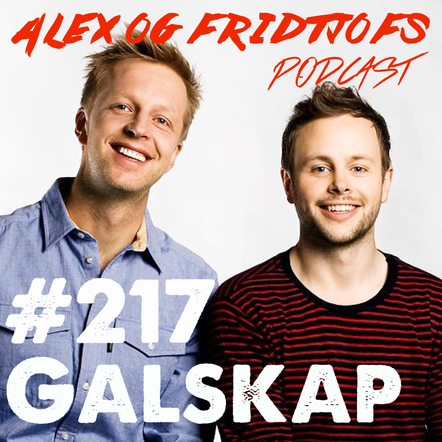 217. Galskap