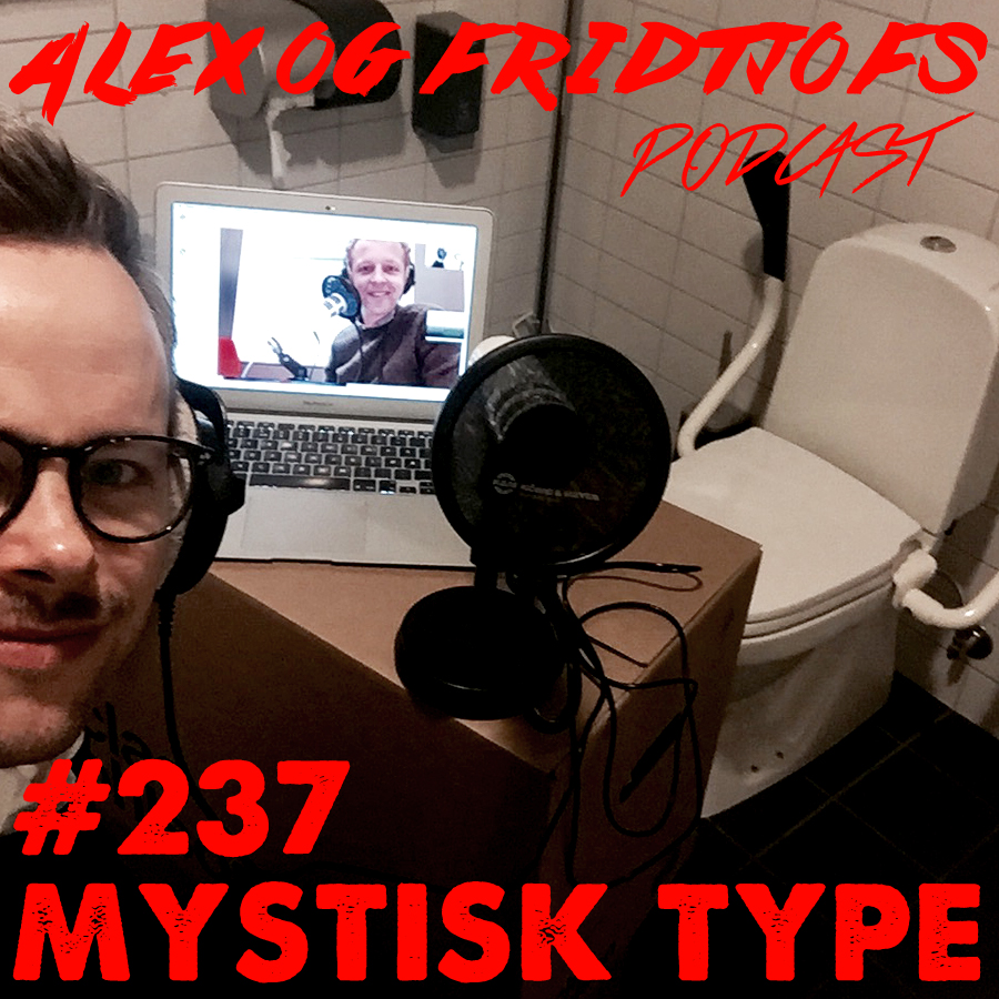 237. Mystisk Type