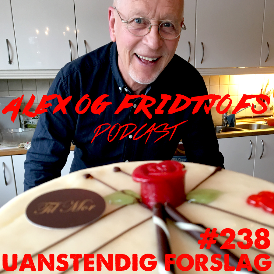 238. Uanstendig forslag