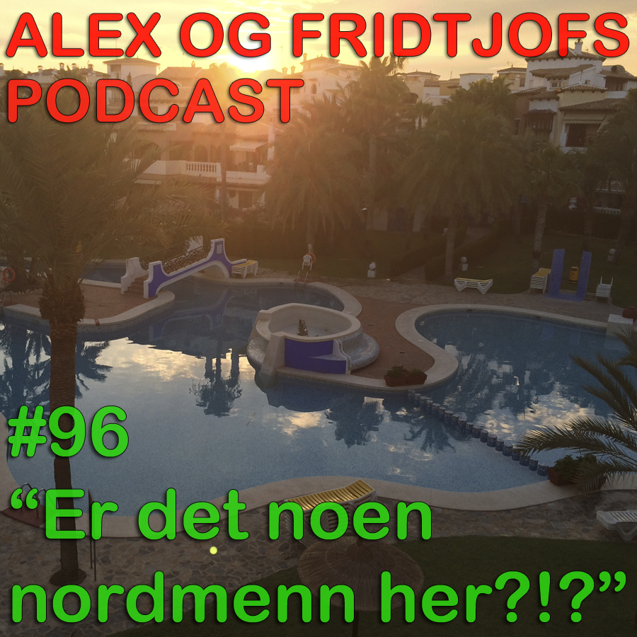 96. "Er det noen nordmenn her?!?"