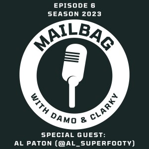 MAILBAG | It’s Getting Close with Al Paton