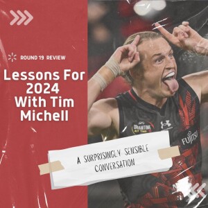 Lessons For 2024 With Tim Michell