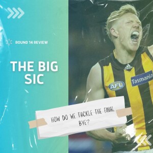 The Big Sic & How To Tackle Round 15
