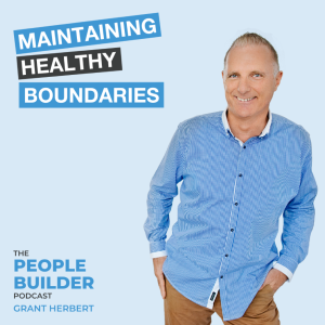 Maintaining Healthy Boundaries