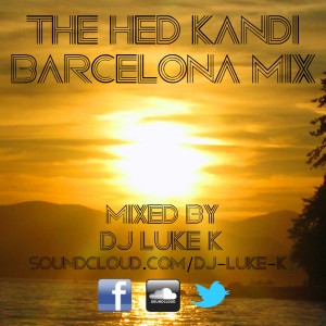 The Hed Kandi Barcelona Mix