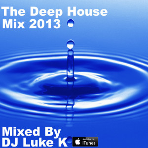 The Deep House Mix 2013