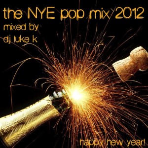 The NYE Pop Mix 2012