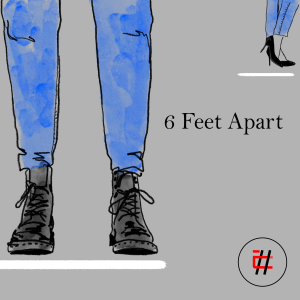 Covid-19: Six Feet Apart