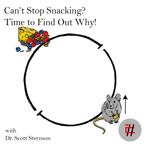 Can’t stop snacking? Time to find out why!