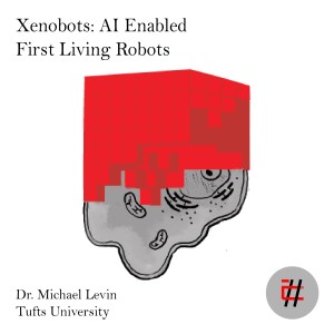 Xenobots: AI Enabled First Living Robots