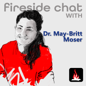 A Fireside Chat with May-Britt Moser