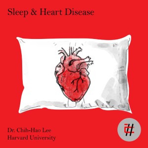 Sleep & Heart Disease