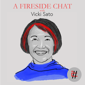 A Fireside Chat with Vicki Sato