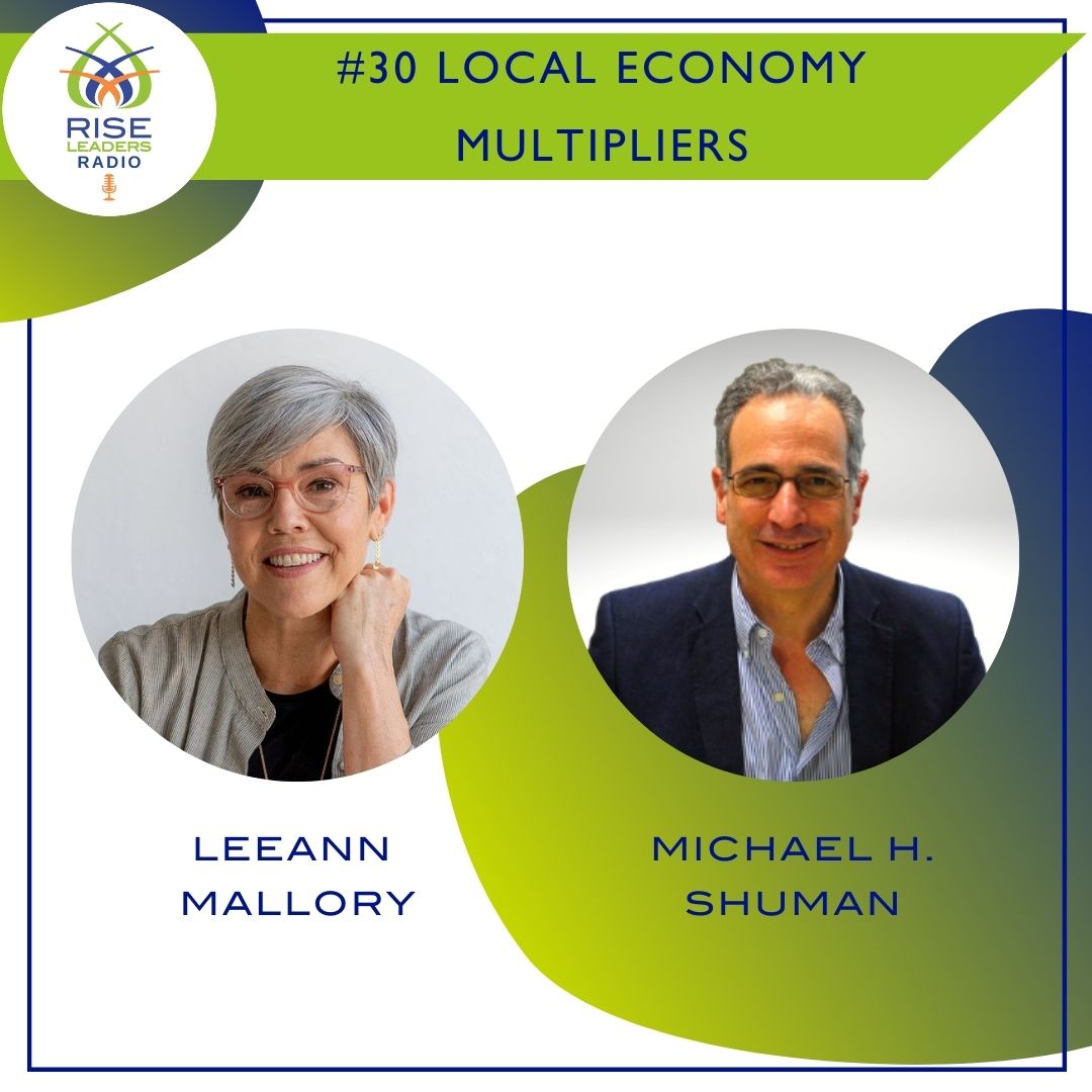 #30. Local Economy Multipliers | Michael H. Shuman