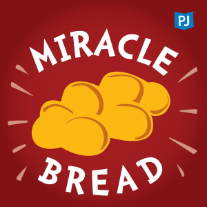 007: Miracle Bread