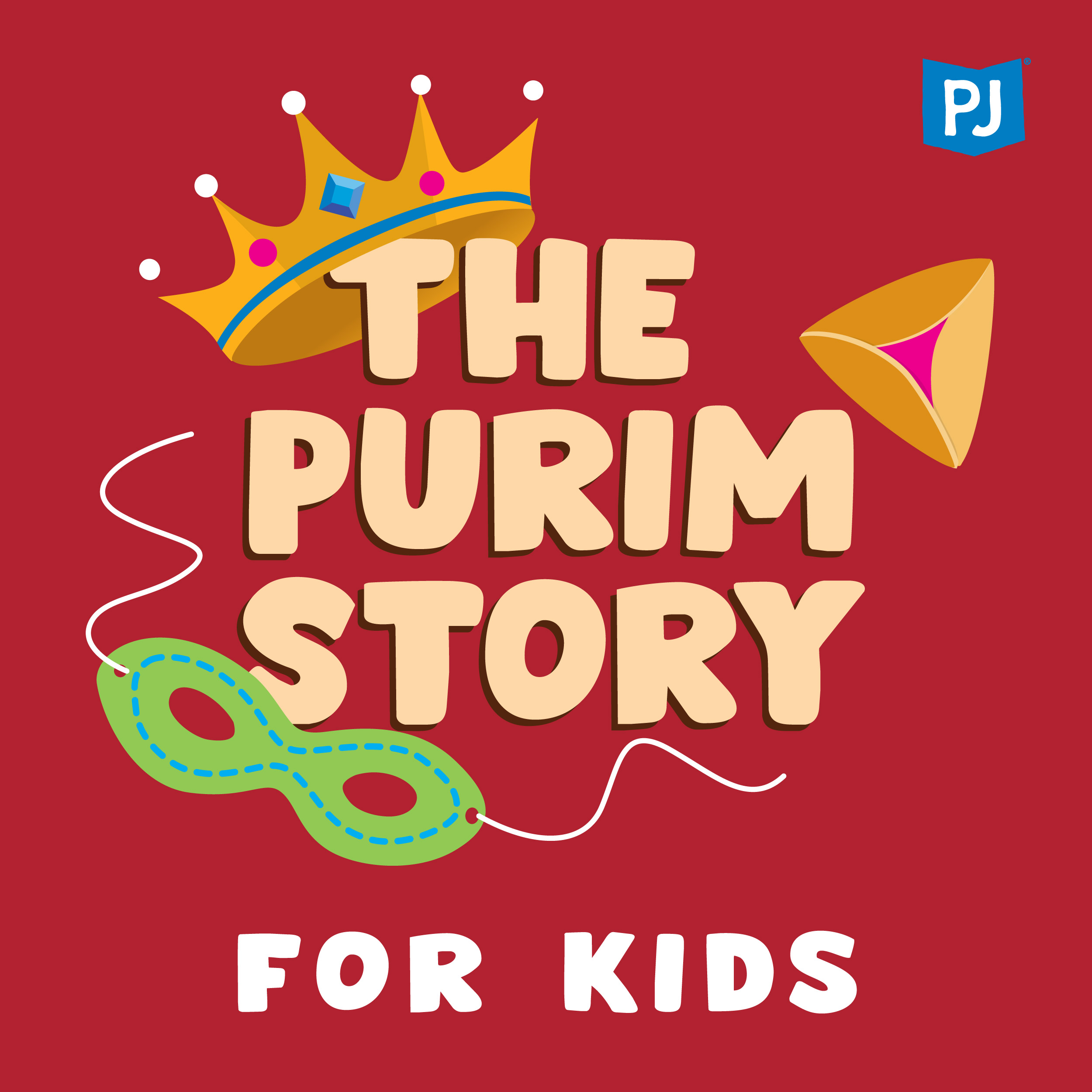 012: The Purim Story (For Kids)