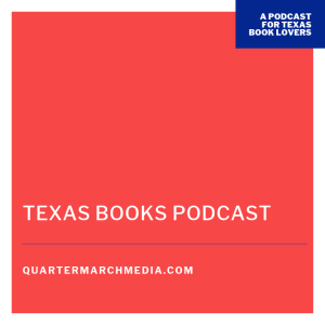 Texas Books Podcast Episode 1