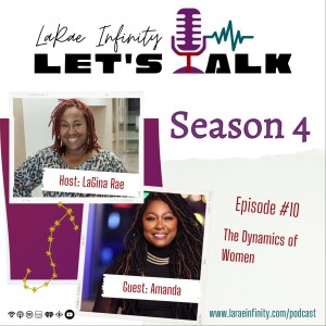 Amanda's Story - LRI Let's Talk Podcast Season 4: The Dynamics of Women Ep. 10