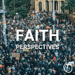 Faith Perspectives: Religious Liberties & The Church