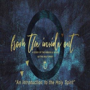 An Introduction to the Holy Spirit