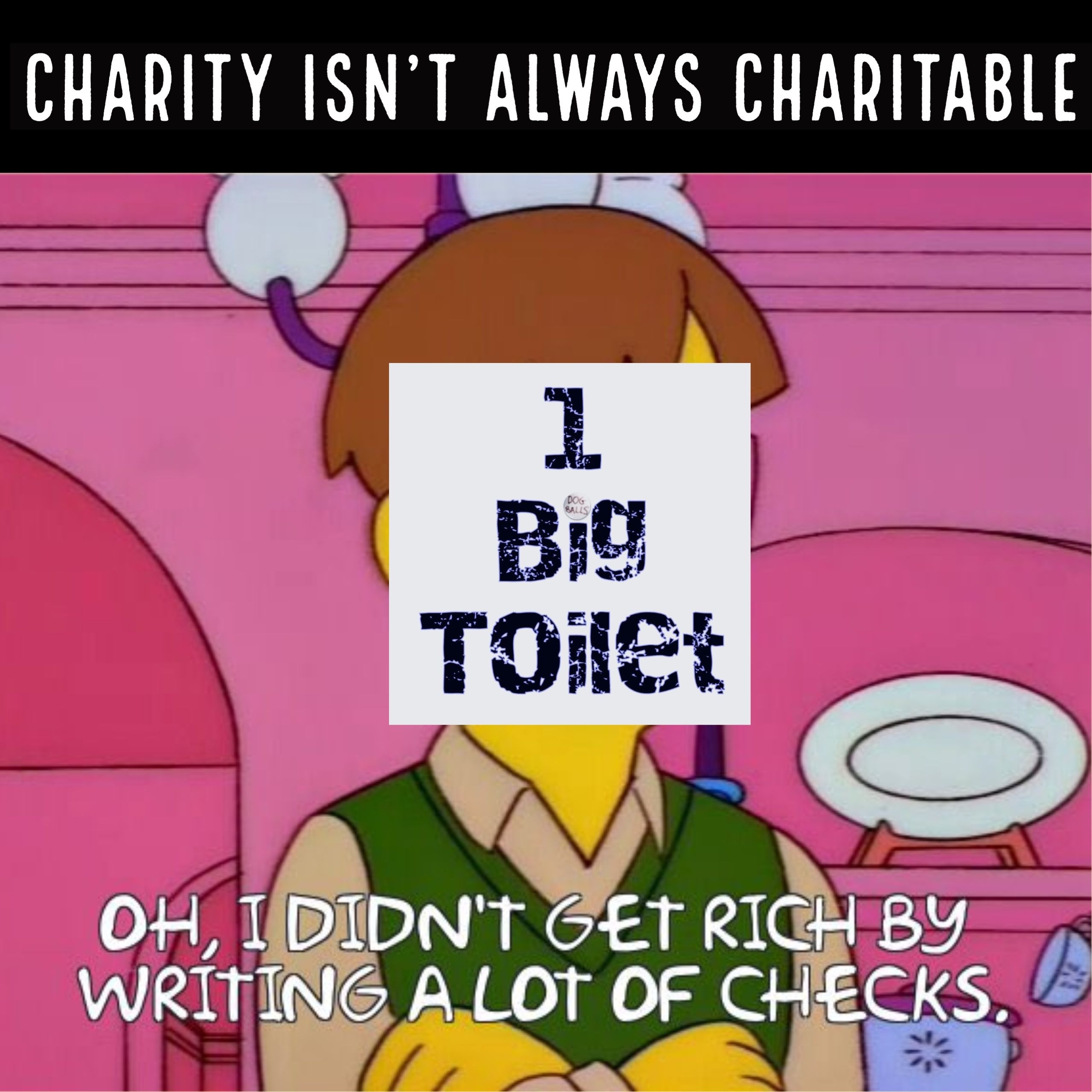 Charity Isn’t Always Charitable