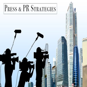 Press and PR Strategies