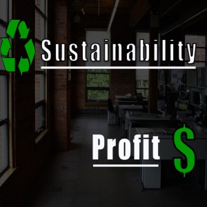 Utilizing Sustainability and Wellness to Improve Profitability