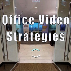 Office Video Strategies