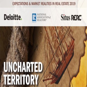 Expectations and Market Realities Outlook Report from Deloitte, NAR, & Situs RERC