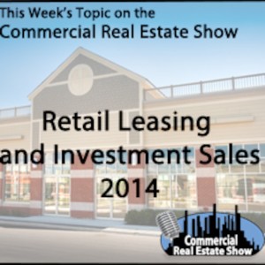 Retail Leasing and Investment Sales 2014