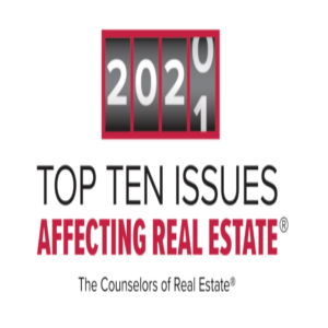 CRE Counselors Top Ten Issues Affecting Real Estate 2020-2021