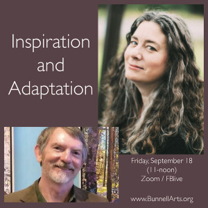 September 18, 2020- Inspiration and Adaptation: Erin Coughlin Hollowell and Kes Woodward