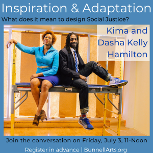 July 3, 2020- Inspiration & Adaptation w/ Kima & Dasha Kelly Hamilton