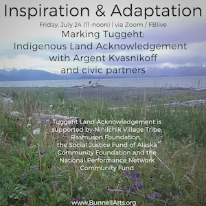 July 24, 2020- Land Acknowledgement Series, Part 3: Marking Tuggeht, an Indigenous Land-Acknowledgement Initiative with Argent Kvasnikoff and civic partners